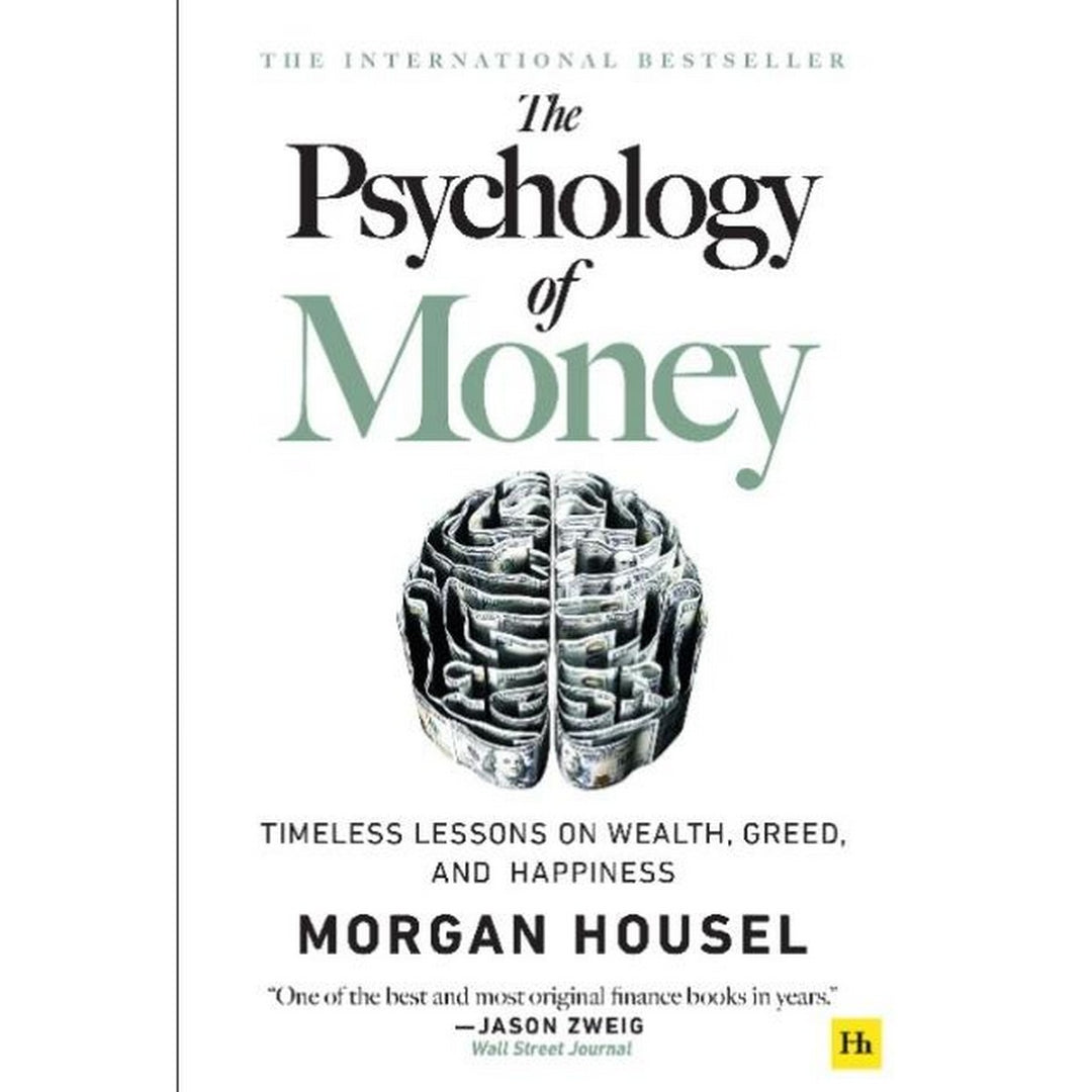 The Psychology Of Money By Morgan Housel (book) ZE Enterprises