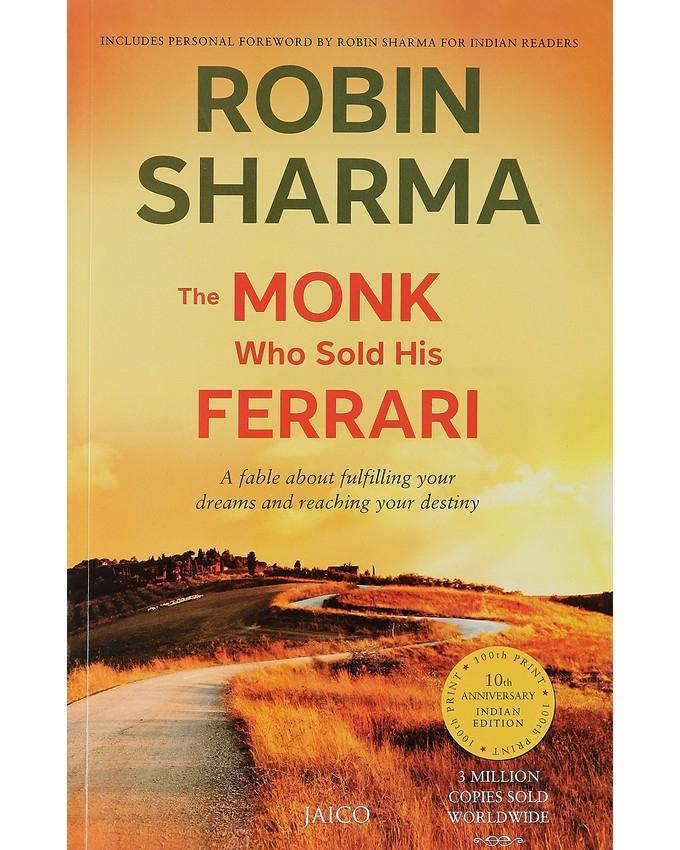 The Monk Who Sold His Ferr/ari by Robin S. Sharma (book) ZE Enterprises