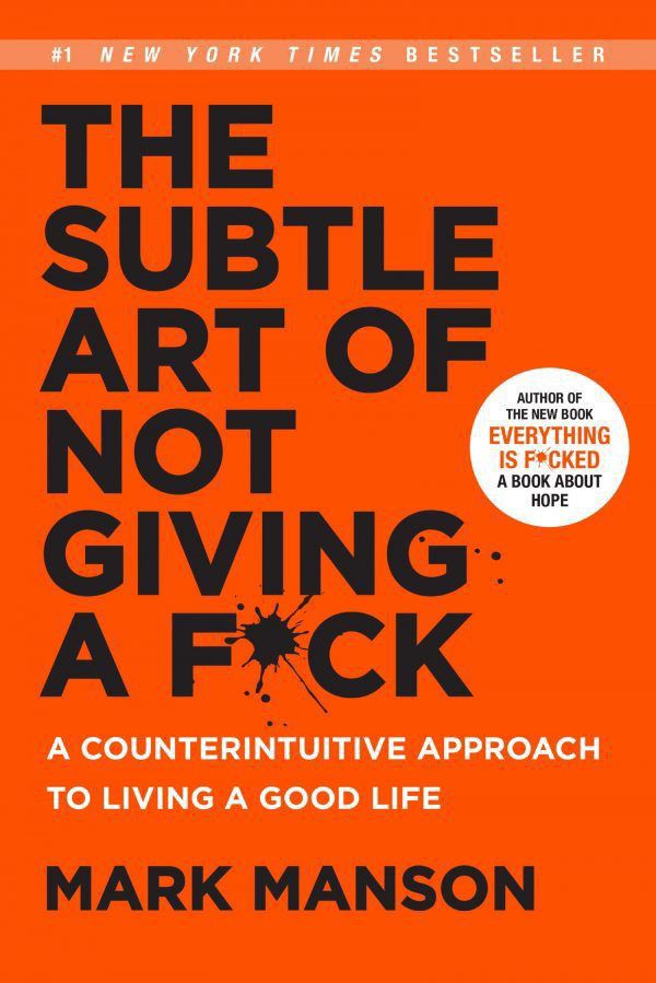 The Subtle Art Of Not Giving A F*Ck By Mark Manson (book) ZE Enterprises