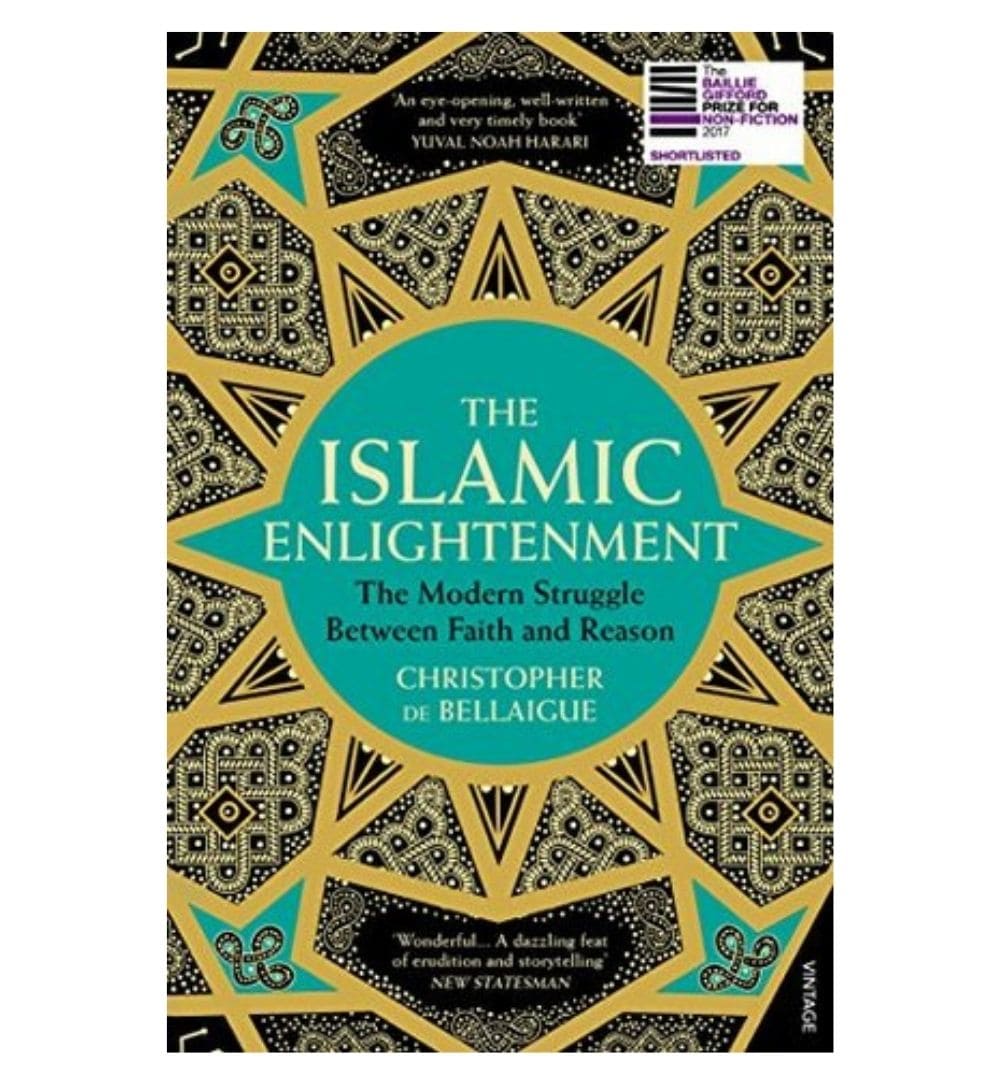 The Islamic Enlightenment: The Modern Struggle Between Faith (book) ZE Enterprises