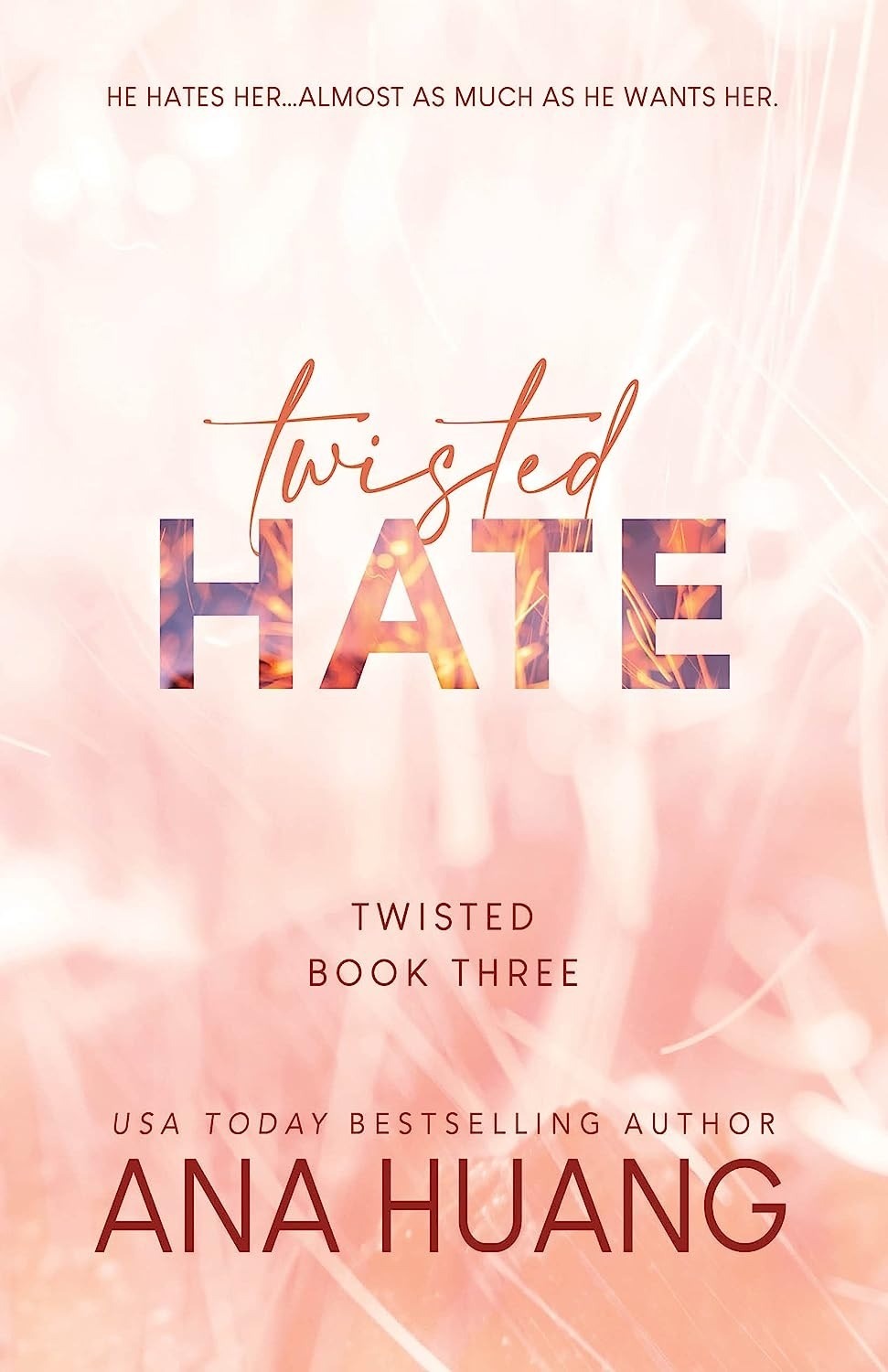 Twisted Hate by Ana Huang ZE Enterprises