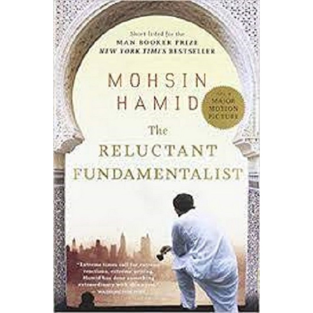 The Reluctant Fundamentalist Novel by Mohsin Hamid (book) ZE Enterprises